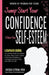 Jump-Start Your Confidence & Boost Your Self-Esteem: A Companion Journal to Teen Girls Create a Positive Mindset to Conquer Anxiety, Fear, and Self-Do by Jacqui Letran