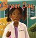 Career Day by Tia Palmer