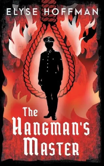 The Hangman's Master by Elyse Hoffman