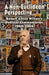 A Non-Euclidean Perspective: Robert Anton Wilson's Political Commentaries 1960-2005 by Robert Anton Wilson