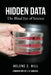 Hidden Data: The Blind Eye of Science by Helene Z. Hill