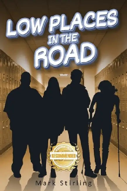 Low Places in the Road by Mark Stirling