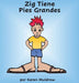 Zig Tiene Pies Grandes by Karen Muldrow