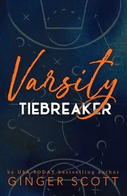 Varsity Tiebreaker by Ginger Scott