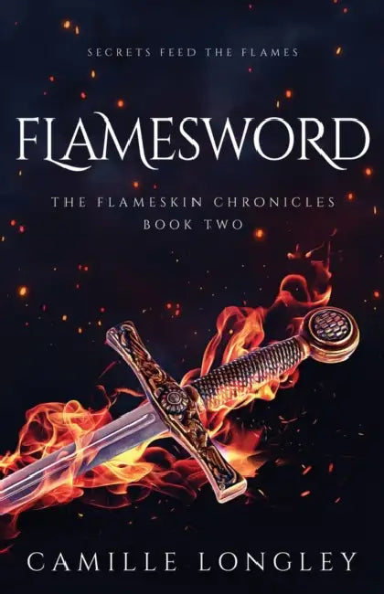 Flamesword by Camille Longley
