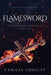 Flamesword by Camille Longley