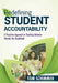 Redefining Student Accountability: A Proactive Approach to Teaching Behavior Outside the Gradebook (Your Guide to Improving Student Learning by Teachi by Tom Schimmer