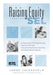 Raising Equity Through Sel: A Framework for Implementing Trauma-Informed, Culturally Responsive Teaching and Restorative Practices (Effectively Ac by Jorge Valenzuela