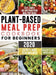Easy, Simple and Mouthwatering Meal Prep Meals for Healthy Plant-Based Eating (28 Days Meal Plan Included) by Jimmy Shallal