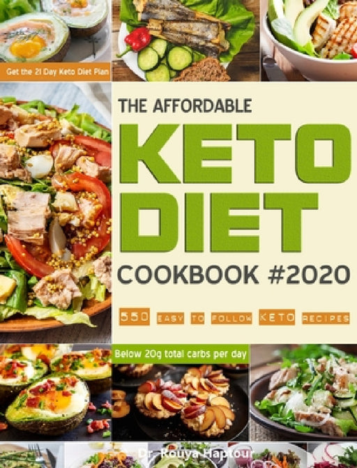The Affordable Keto Diet Cookbook by Rouya Haptour