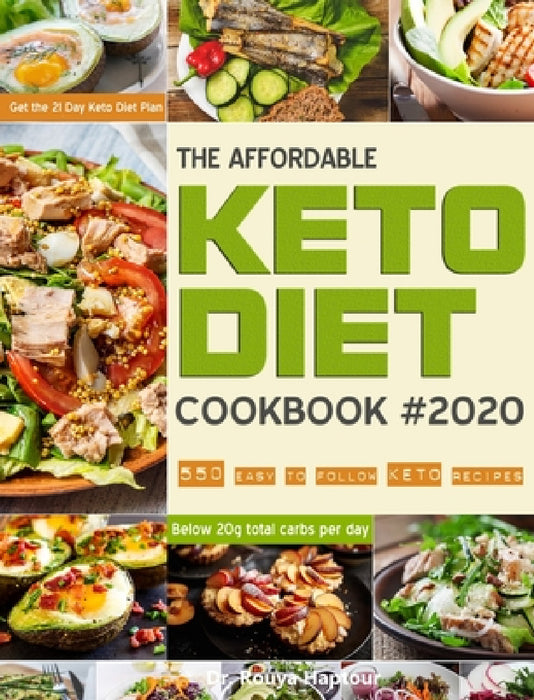 The Affordable Keto Diet Cookbook by Rouya Haptour
