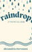 Raindrop by Stevenson, Alexandria
