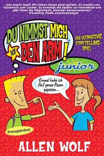 Du Nimmst Mich Auf Den Arm! Junior by Allen Wolf