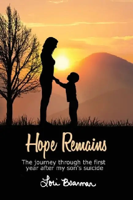 Hope Remains by Lori Boarman