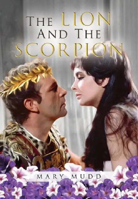 The Lion and The Scorpion by Mary Mudd