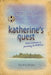 Katherine's Quest: One Woman's Journey to Elation by Pat Alva-Kraker