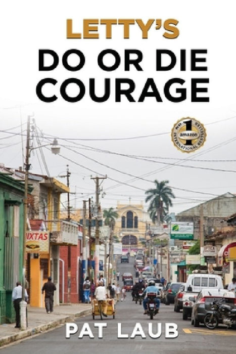 Letty's Do or Die by Pat Laub