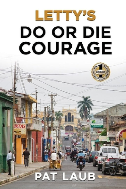 Letty's Do or Die by Pat Laub