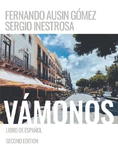 Vámonos: Libro de Español by Sergio Inestrosa