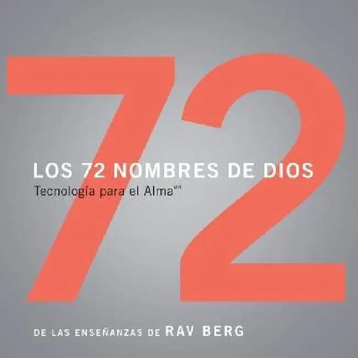 Los 72 Nombres De Dios by From The Teachings of Rav Berg