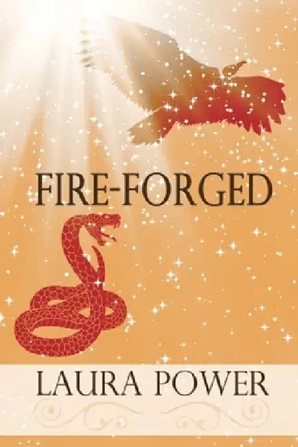 Fire-Forged by Laura Power