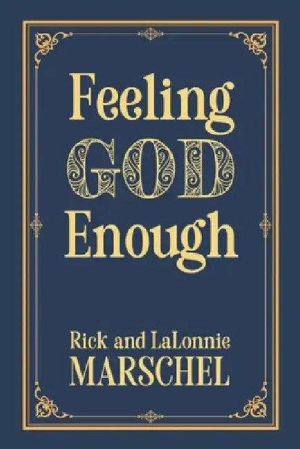 Feeling God Enough by Marschel, Lalonnie