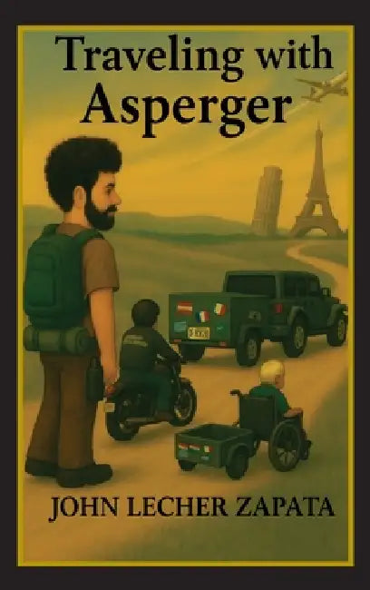 Traveling With Asperger by John Lecher Zapata
