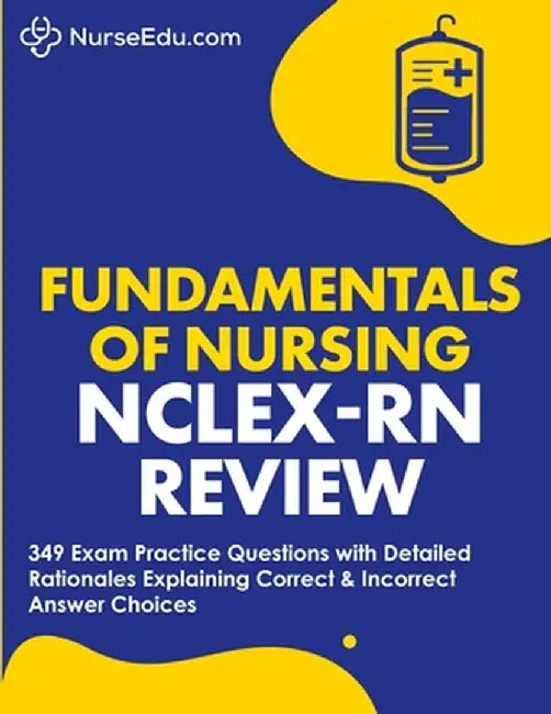 ﻿Fundamentals of Nursing - NCLEX-RN Exam Review by Nurseedu