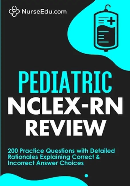 Pediatric NCLEX-RN Review by Nurseedu