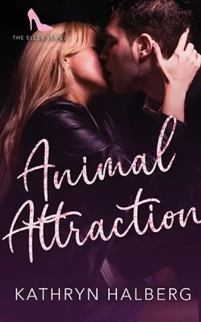 Animal Attraction by Kathryn Halberg