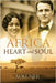 Africa Heart and Soul by Neil, Mike