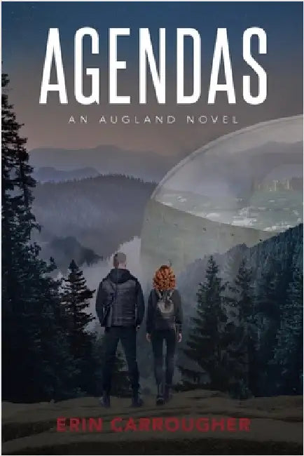 Agendas: An Augland Novel by Carrougher, Erin