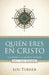 Quién eres en Cristo by Lou Turner