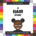 Let's Share a Hair Story by Shawnta Smith Sayner