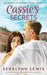 Cassie's Secrets: A second chance romance by Seralynn Lewis