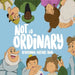 Not So Ordinary: Devotional Picture Book by Jacob Dunaway