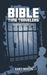 Bible Time Travelers: Prison Break by Karly Mullen