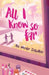 All I Know So Far by Zelniker, Nicole