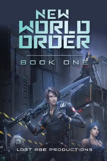 New World Order by Lost Age Productions