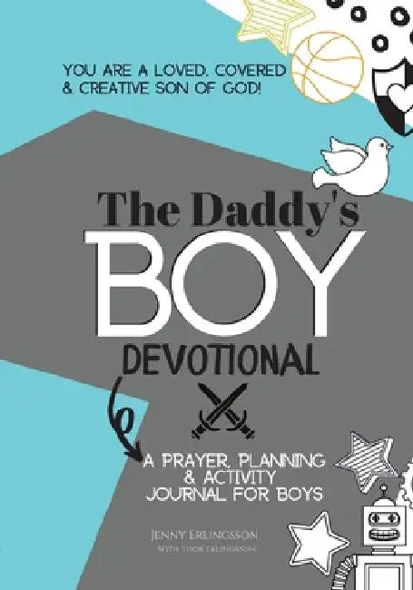 The Daddy's Boy Devotional by Jenny Erlingsson