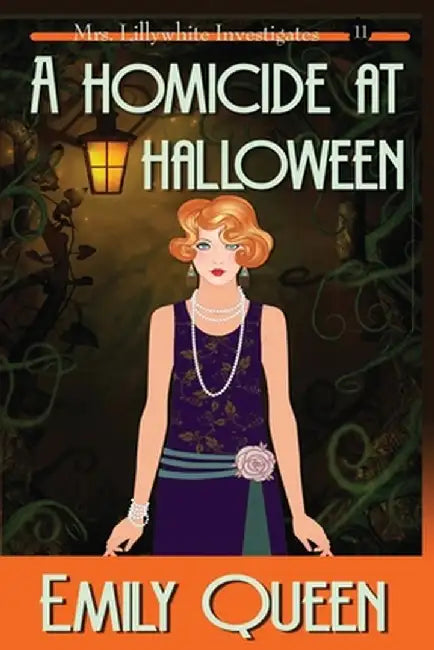 A Homicide at Halloween (Large Print): A 1920's Murder Mystery by Emily Queen