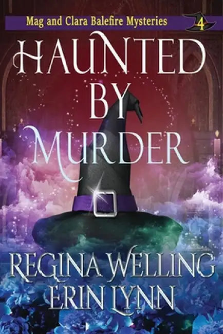 Haunted by Murder: A Witch Cozy Mystery: Large Print by Regina Welling