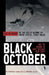 Black October and the Murder of State Delegate Turk Scott by Stephen Tabeling