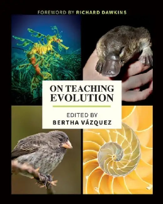 On Teaching Evolution by Bertha Vazquez
