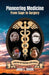 Pioneering Medicine by John L. Smith