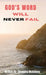 God's Word Will Never Fail: My Worship 31 Day Devotional by Evangelist Shalaura McKinney