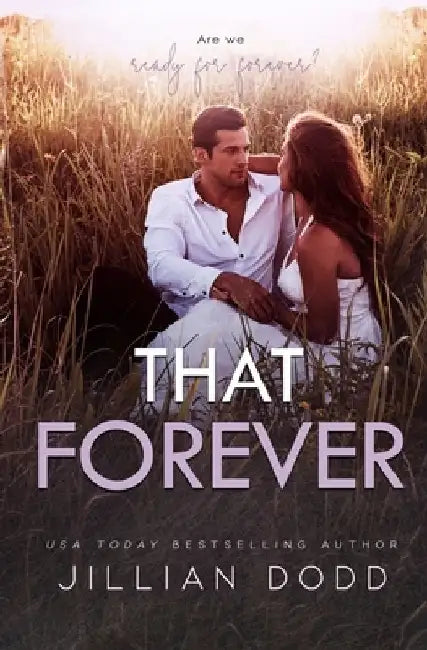 That Forever by Jillian Dodd