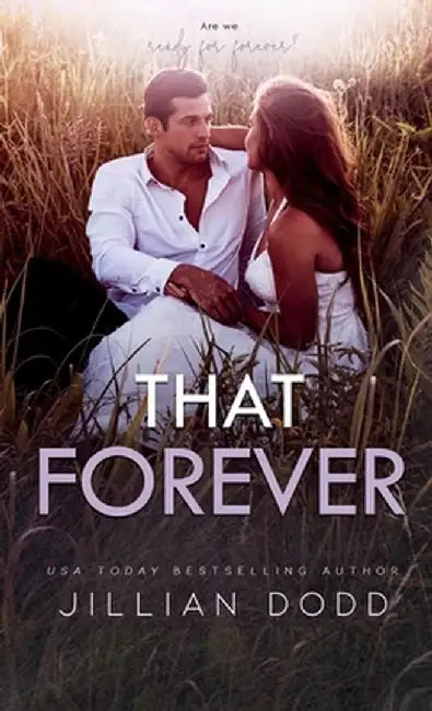 That Forever by Jillian Dodd