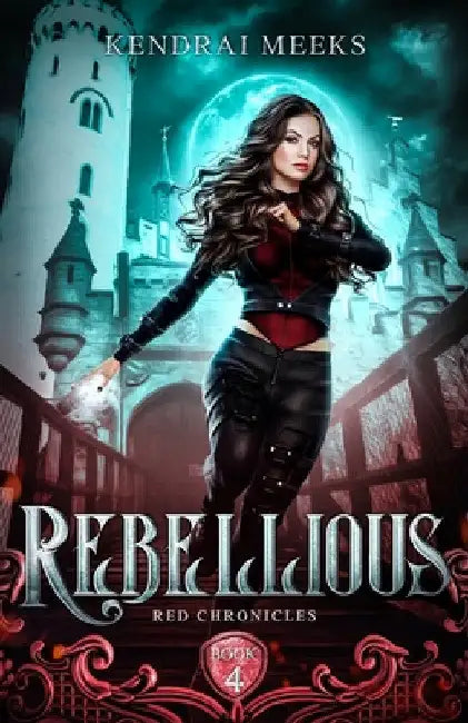 Rebellious by Kendrai Meeks
