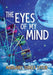 The Eyes of My Mind by Margaret Turner Taylor